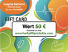 Gift Card - Geschenkkarte € 10 -€ 25 -€ 50 - € 100